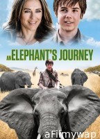 An Elephants Journey (2017) Hindi Dubbed Movie
