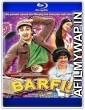 Barfi (2012) Hindi Movies