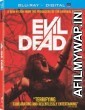 Evil Dead (2013) UNRATED Hindi Dubbed Movies